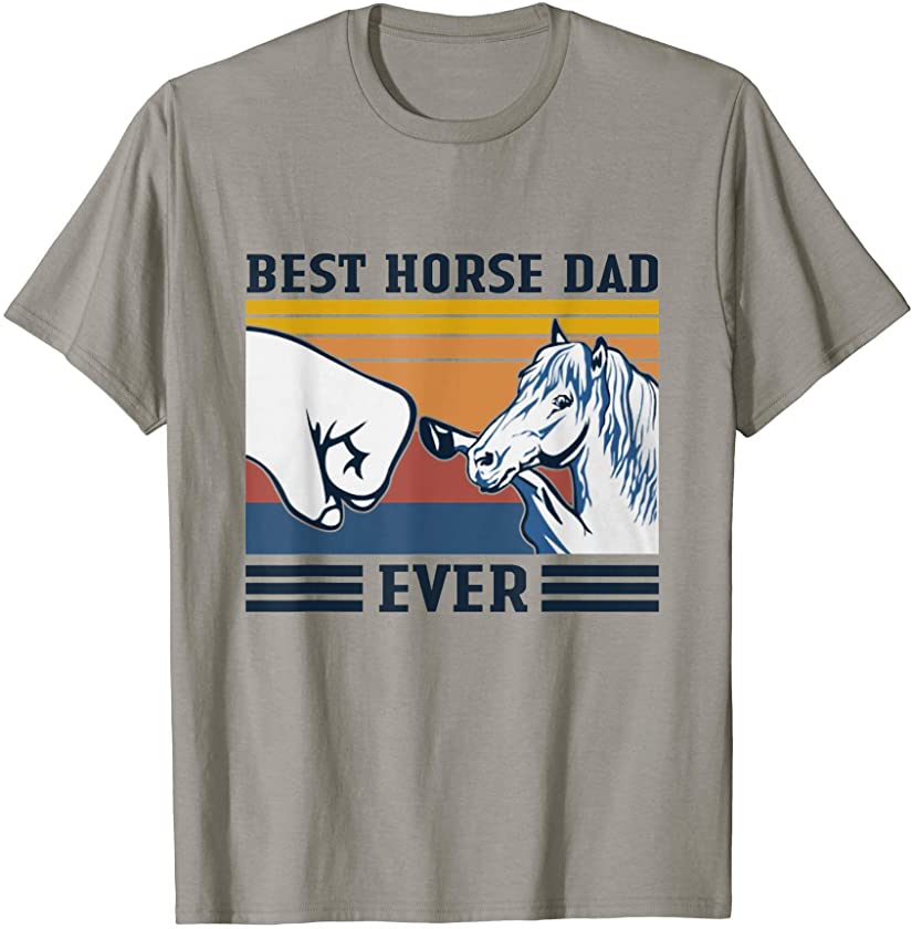 Best Horse Dad Ever Funny Horse Lover Vintage Father’s Day T-Shirt