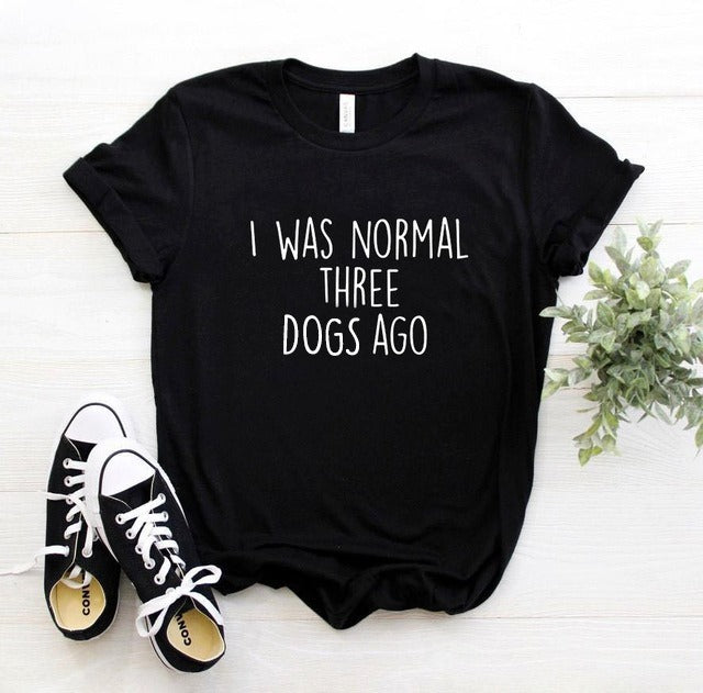 I Was Normal Three Dogs Ago Standard Men T-shirt