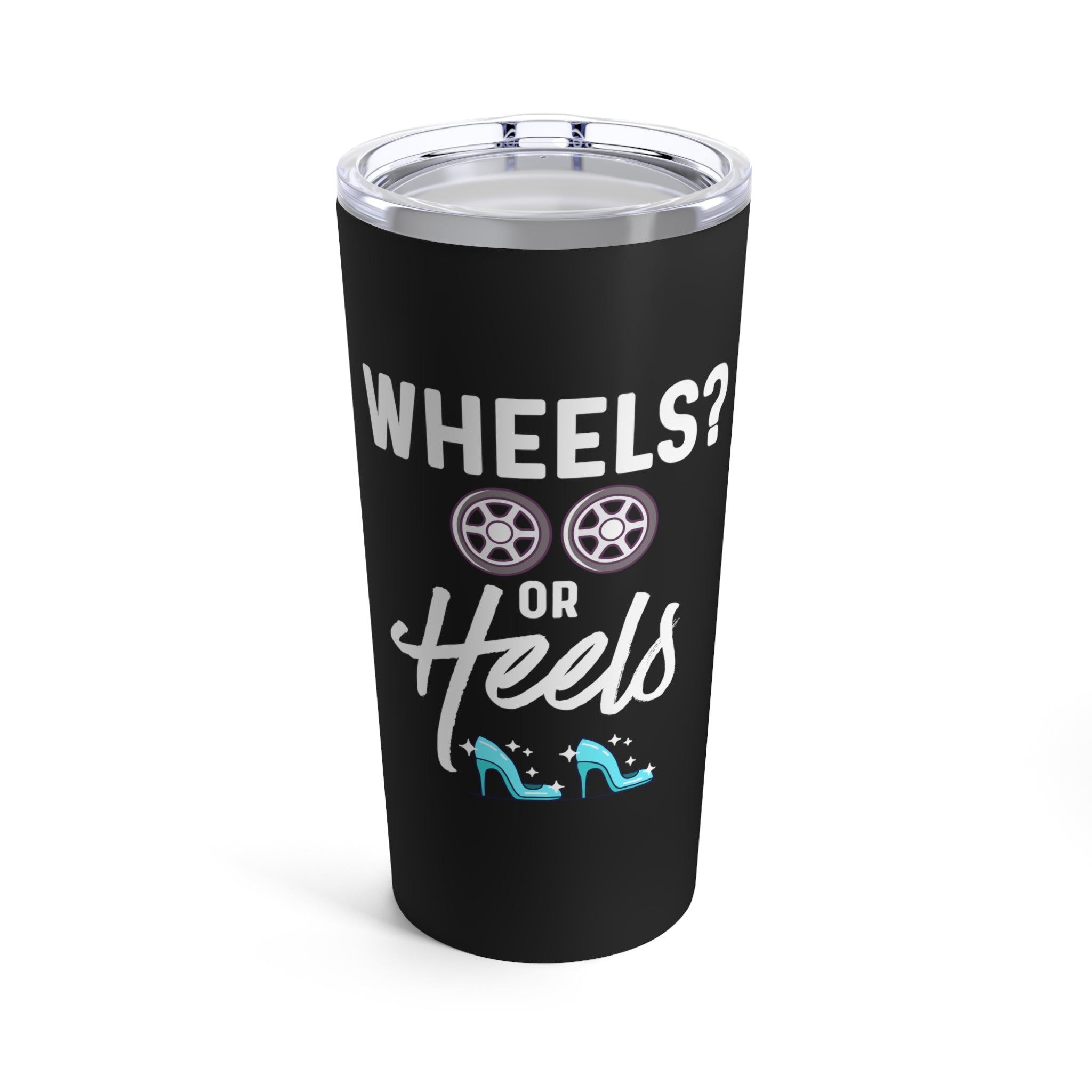 Wheels Or Heels Gender Reveal Shirt Tumbler 20Oz