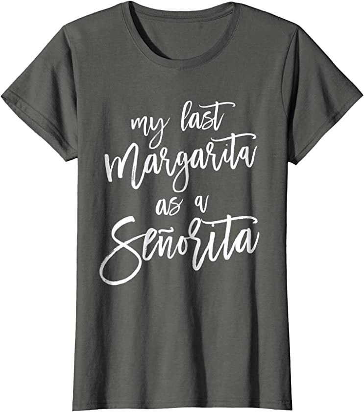 Womens Bachelorette Party Shirt Last Margarita Bride Fiesta TShirt