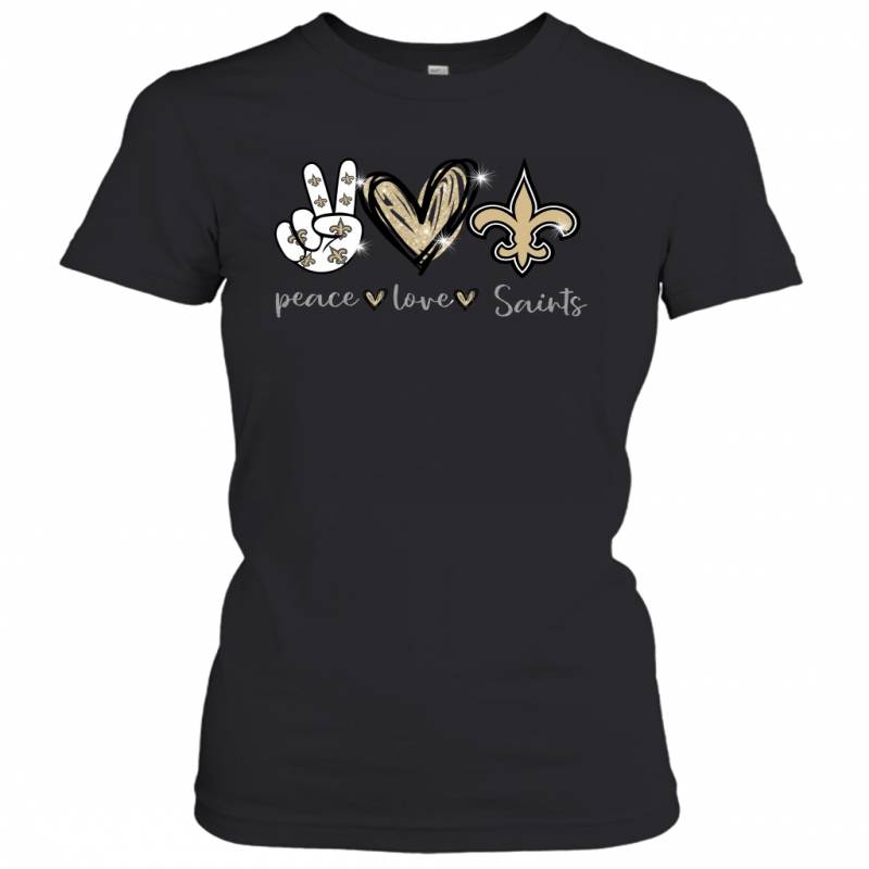 Peace Love Saints gift for New Orleans Saints Fans Women’s T-Shirt