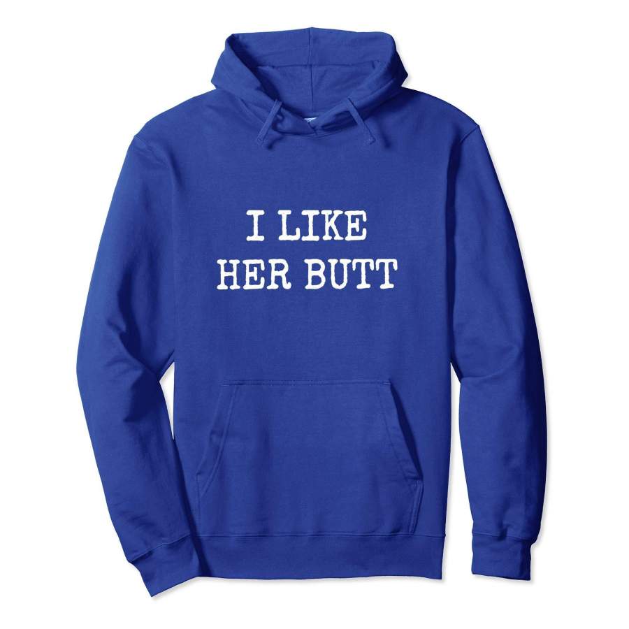 I Like Her Butt Couples Matching Set Hoodie – Cotenis