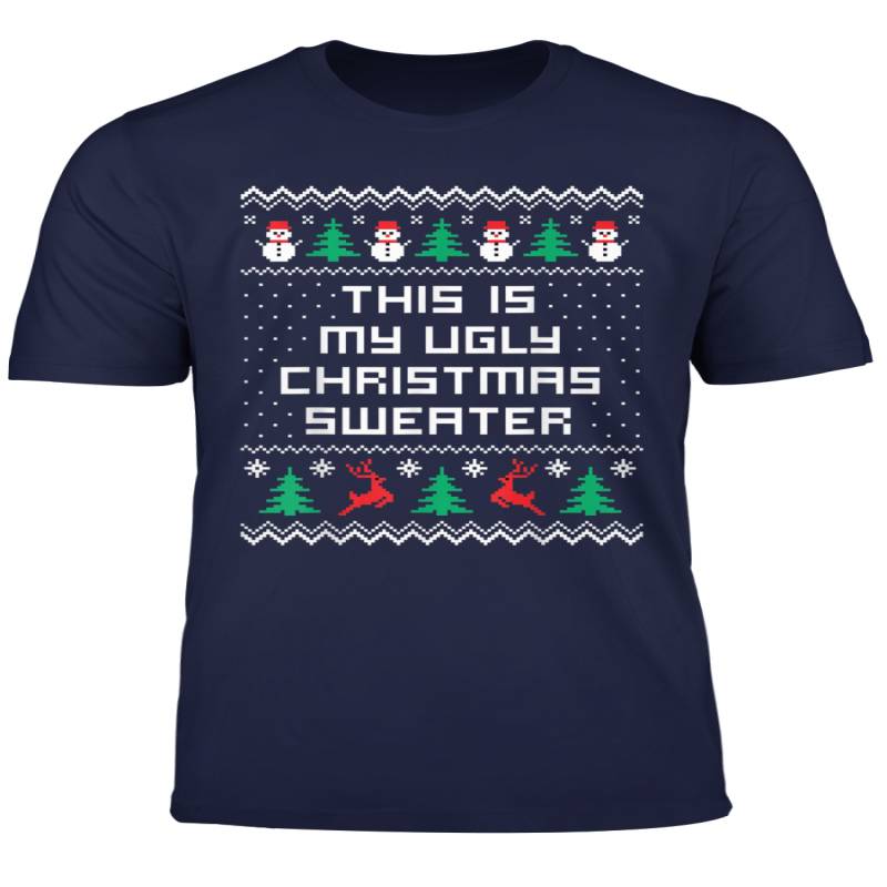 This Is My Ugly Christmas Sweater Funny T Shirt