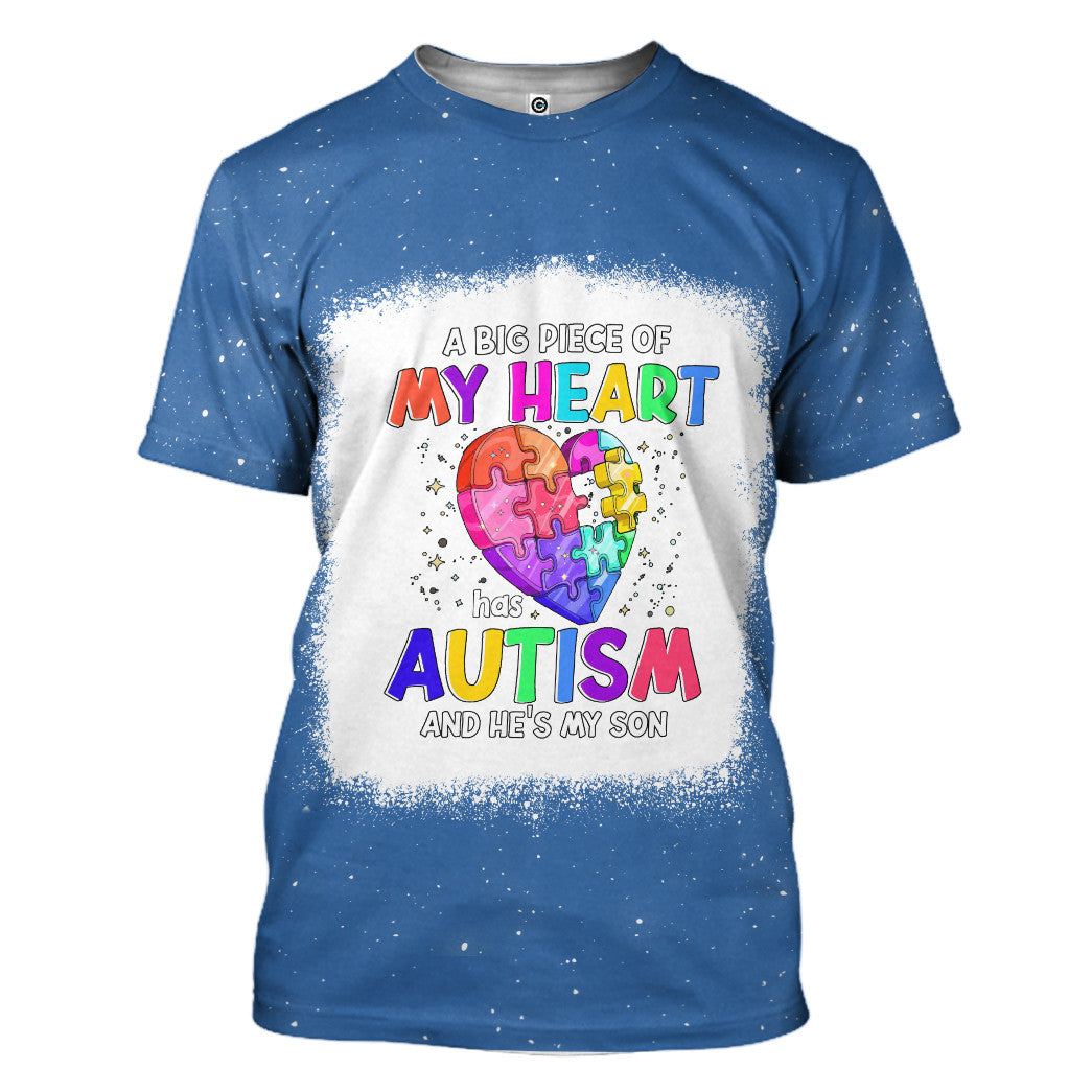 Gearhumans 3D A Big Piece Of My Heart Has Autism And He’S My Son Custom Bleached Tshirt