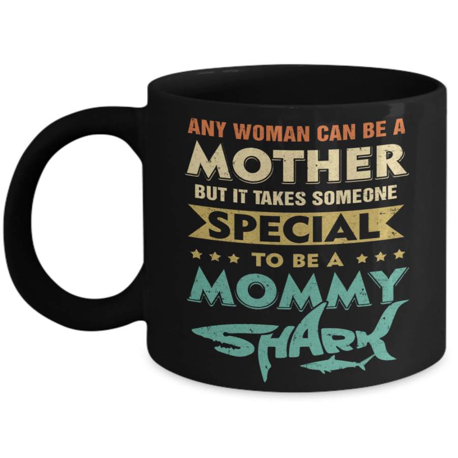 Vintage Someone Special To Be A Mommy Shark Mothers Day Mug