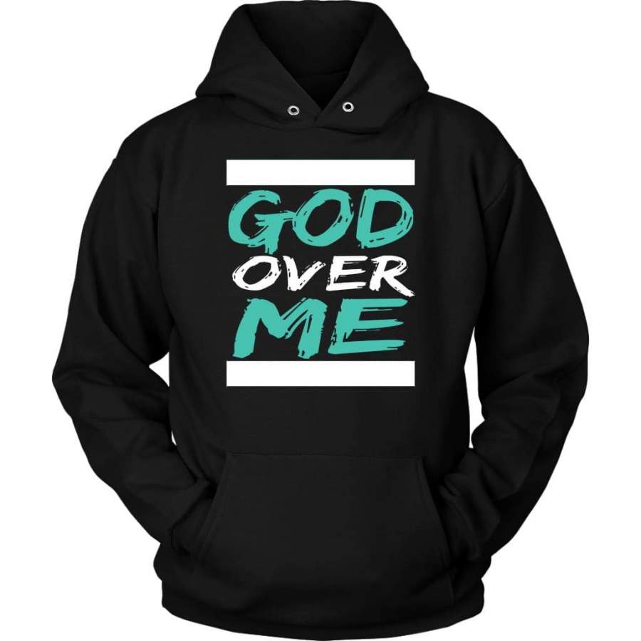 God over me hoodie | Faith hoodie