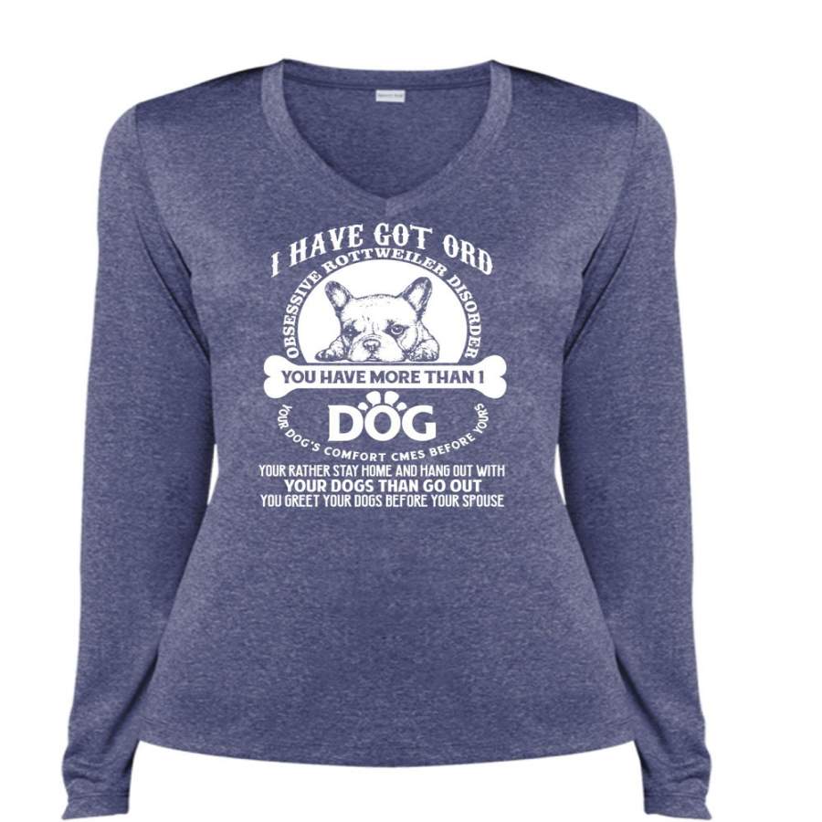 You Have More Than 1 Dog T Shirt, Your Dogs Than Go Out T Shirt, Cool Shirt (Ladies LS Heather V-Neck)