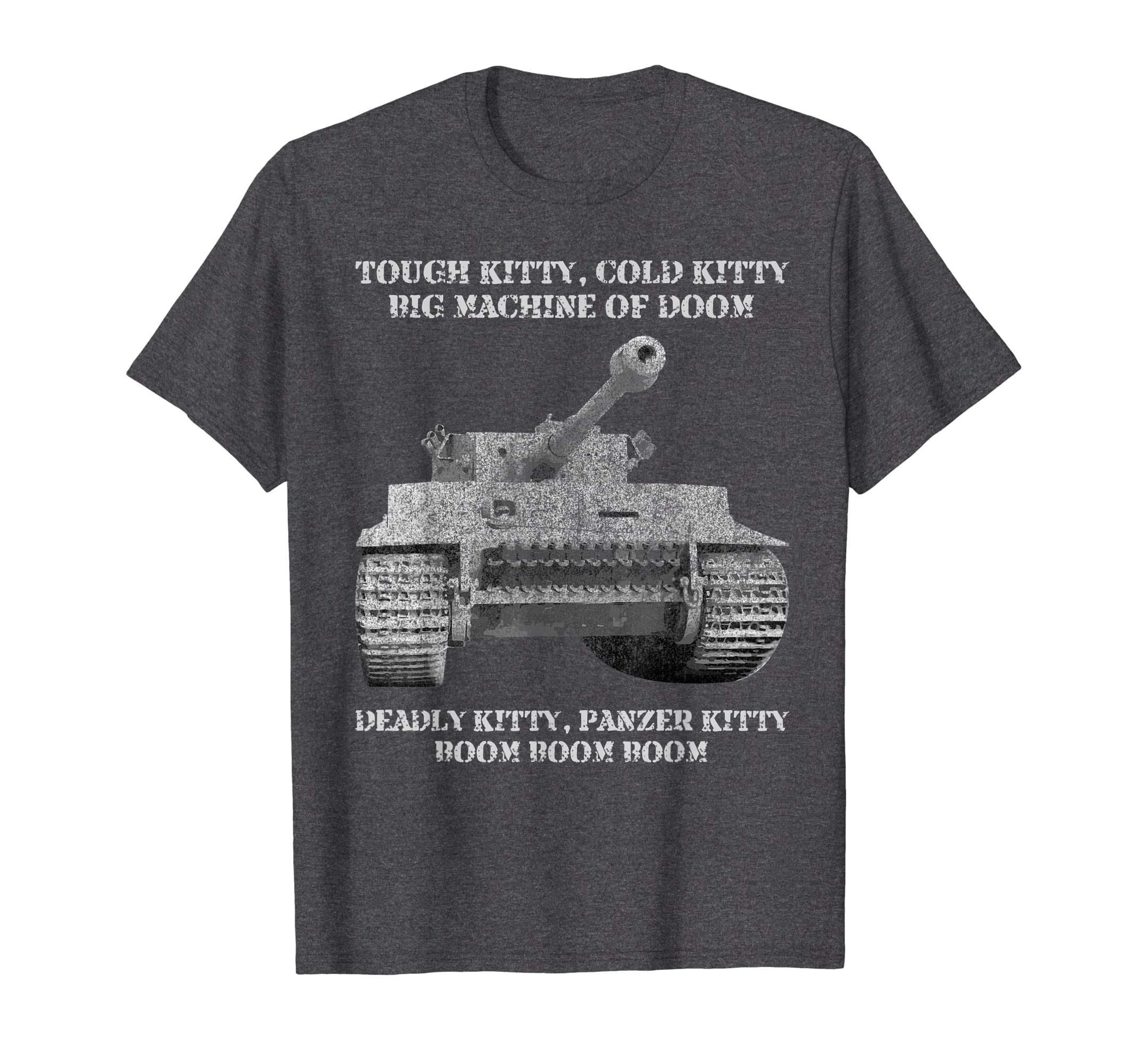 Tiger Panzer Tank Meme T Shirt Gift Tough Kitty, Cold Kitty