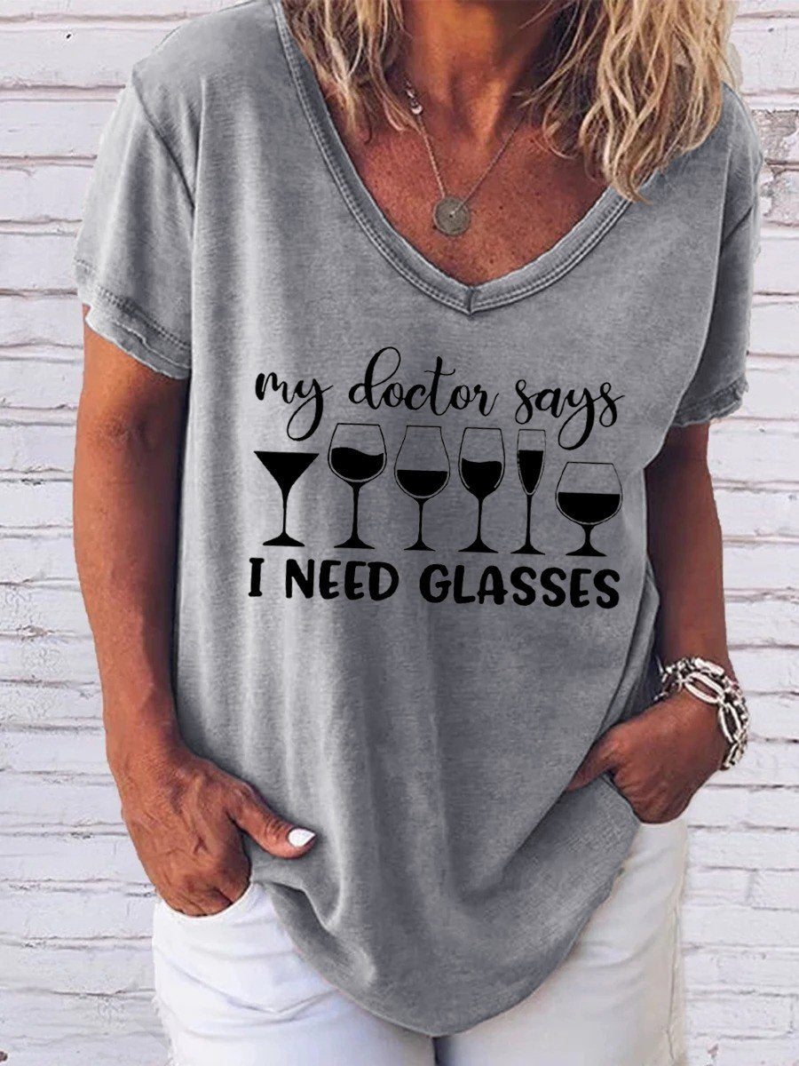 Women My Doctor Says I Need Glasses Funny Graphic Novelty Sarcastic V-Neck Tee