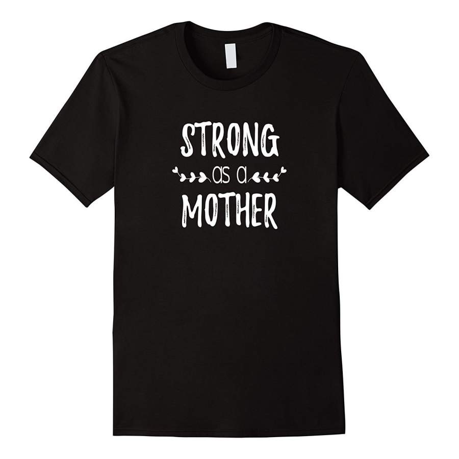 Women’S Strong As A Mother Letter Printed T-Shirt