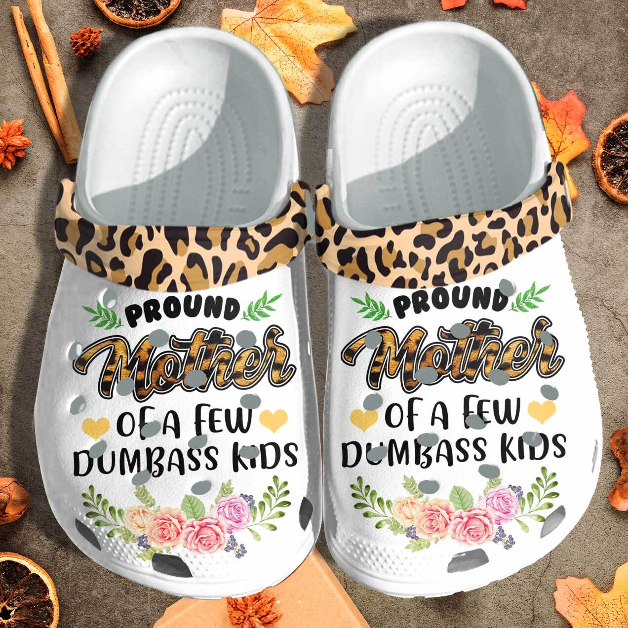 Proud Mother Of A Dumbass Kids Custom Shoes Mothers Day Gifts – Funny Flower Outdoor Shoes For Wife