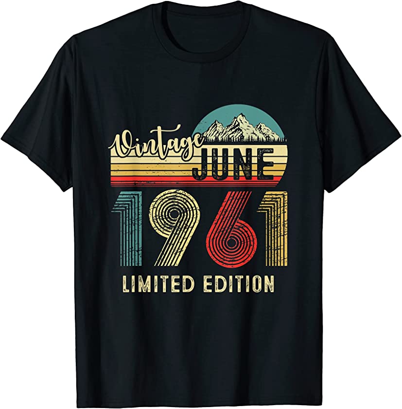 Vintage June 1961 Limited Edition Retro 60th Birthday T-Shirt