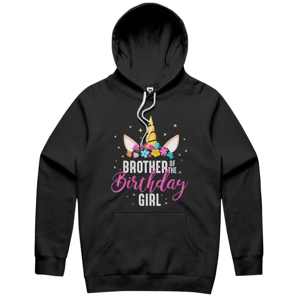 Brother Of The Birthday Girl Sibling Gift Unicorn Birthday Hoodie