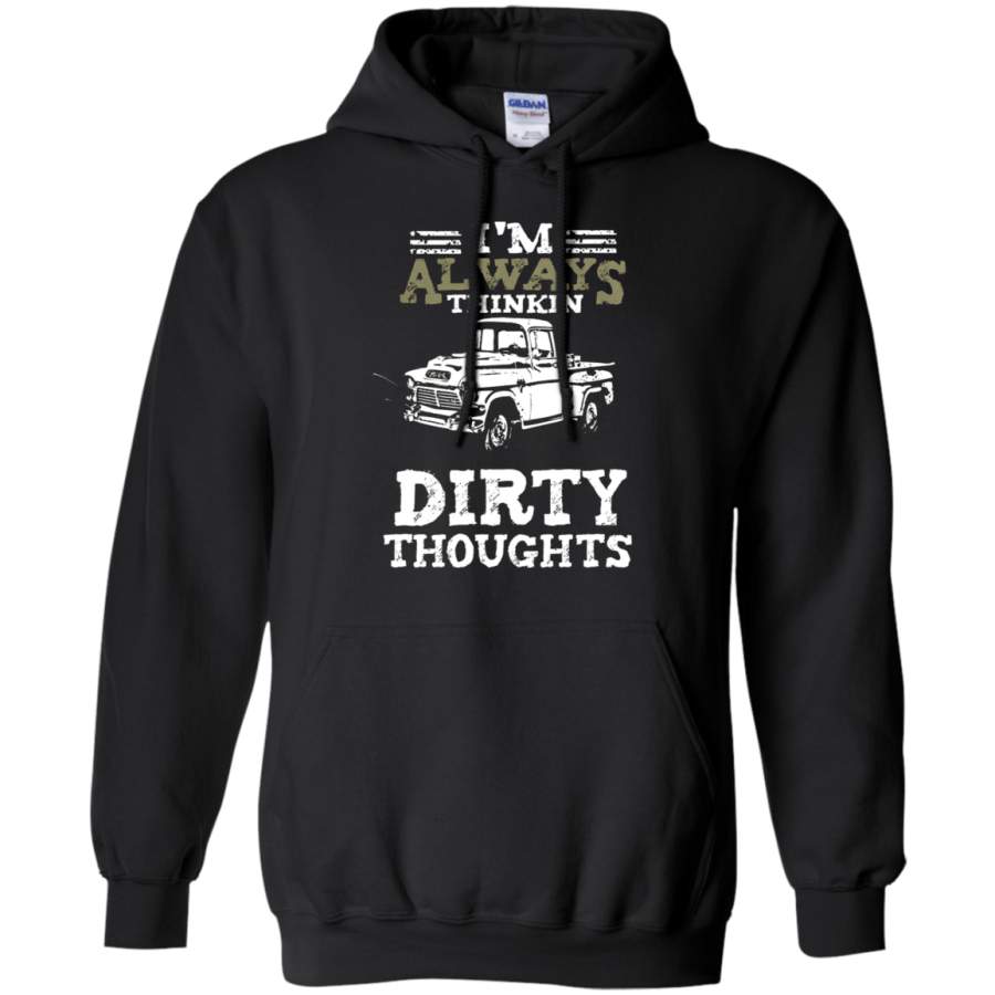 AGR I_m Always Thinkin_ Dirty Thoughts Hoodie