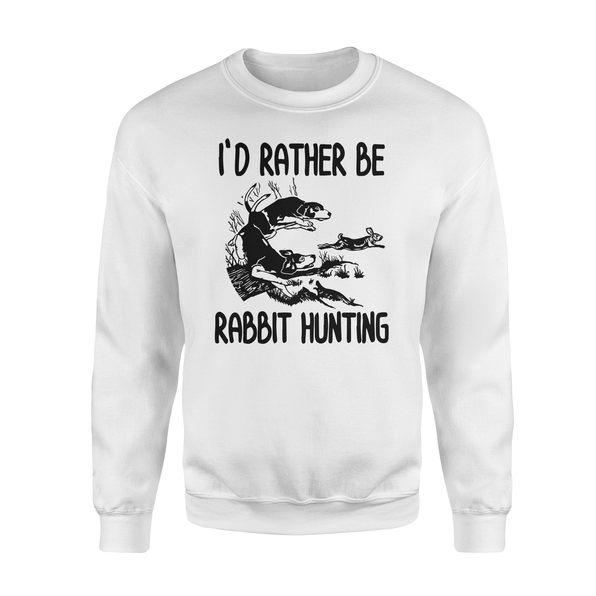 Rabbit Hunting With Beagle I’D Rather Be Rabbit Hunting Shirt D05 Nqs1308- Standard Crew Neck Sweatshirt