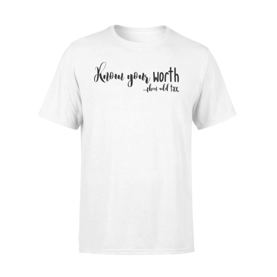 Christian Faith Sarcastic Humor Know Your Worth T Shirt