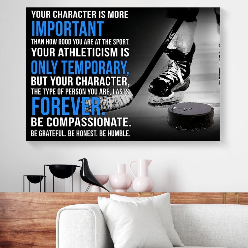 Canvas Painting Your Character Is More Important Hockey Horizontal Canvas Wall Art Alluring Canvas Home Decoration