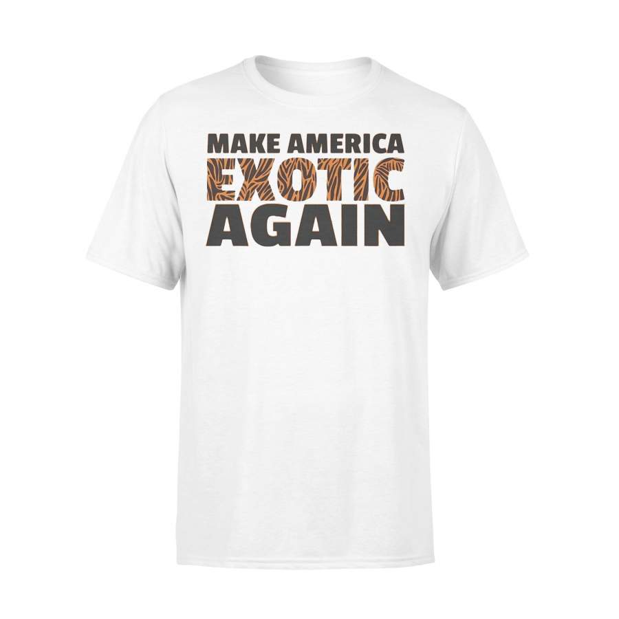 Official Make America Exotic Again Shirt