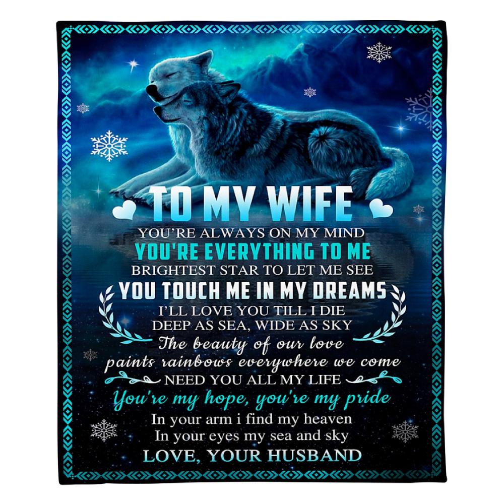 To My Wife You Touch Me In My Dream Fleece Blanket Family Gift Home Decor Bedding Couch Sofa Soft And Comfy Cozy