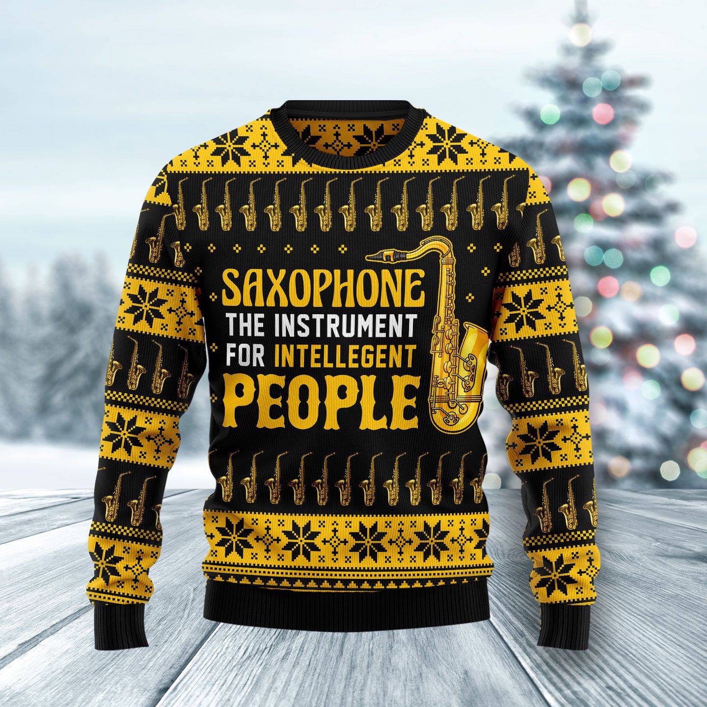 Saxophone The Instrument  For Intellegent People HZ102008 Ugly Christmas Sweater