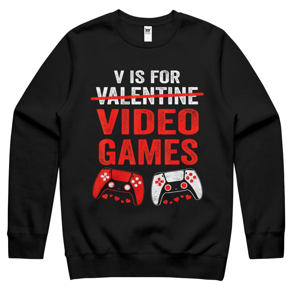 V Is For Video Games Funny Valentines Day Gamer Boy Men Gift Crewneck Sweatshirt