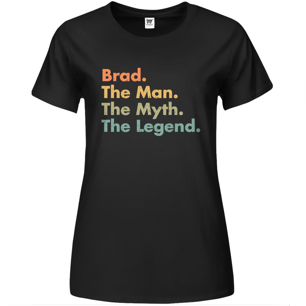 Mens Brad The Man The Myth The Legend Dad Grandpa Father’S Day Gift Premium Womens T Shirts