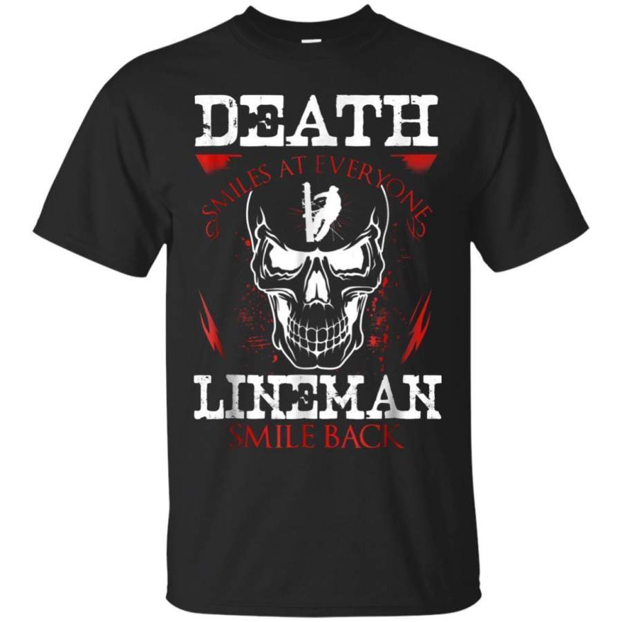 AGR Death Smiles At Everyone Lineman Smile Back Shirt Jaq T-shirt