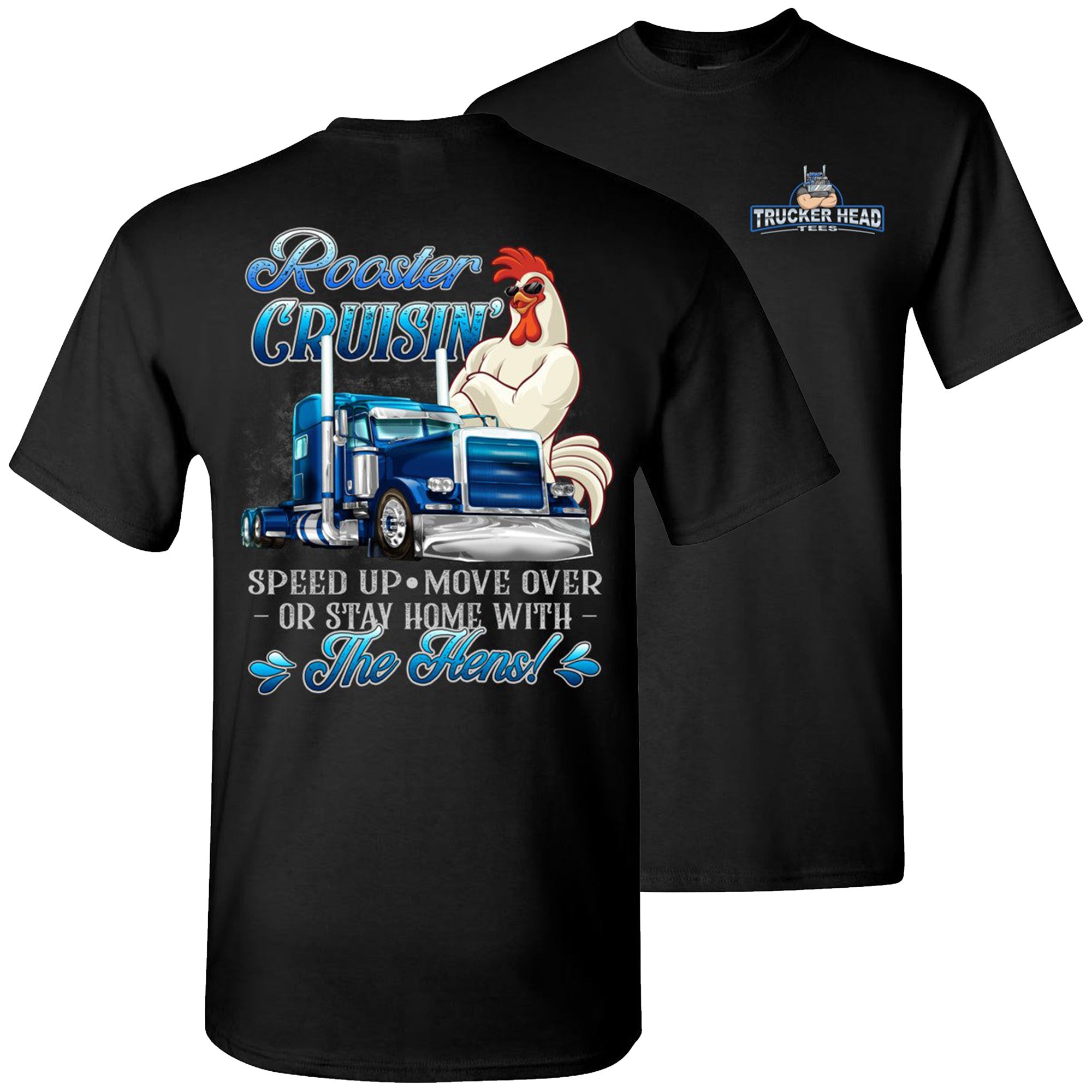 Rooster Crusin’ Funny Trucker Tshirt