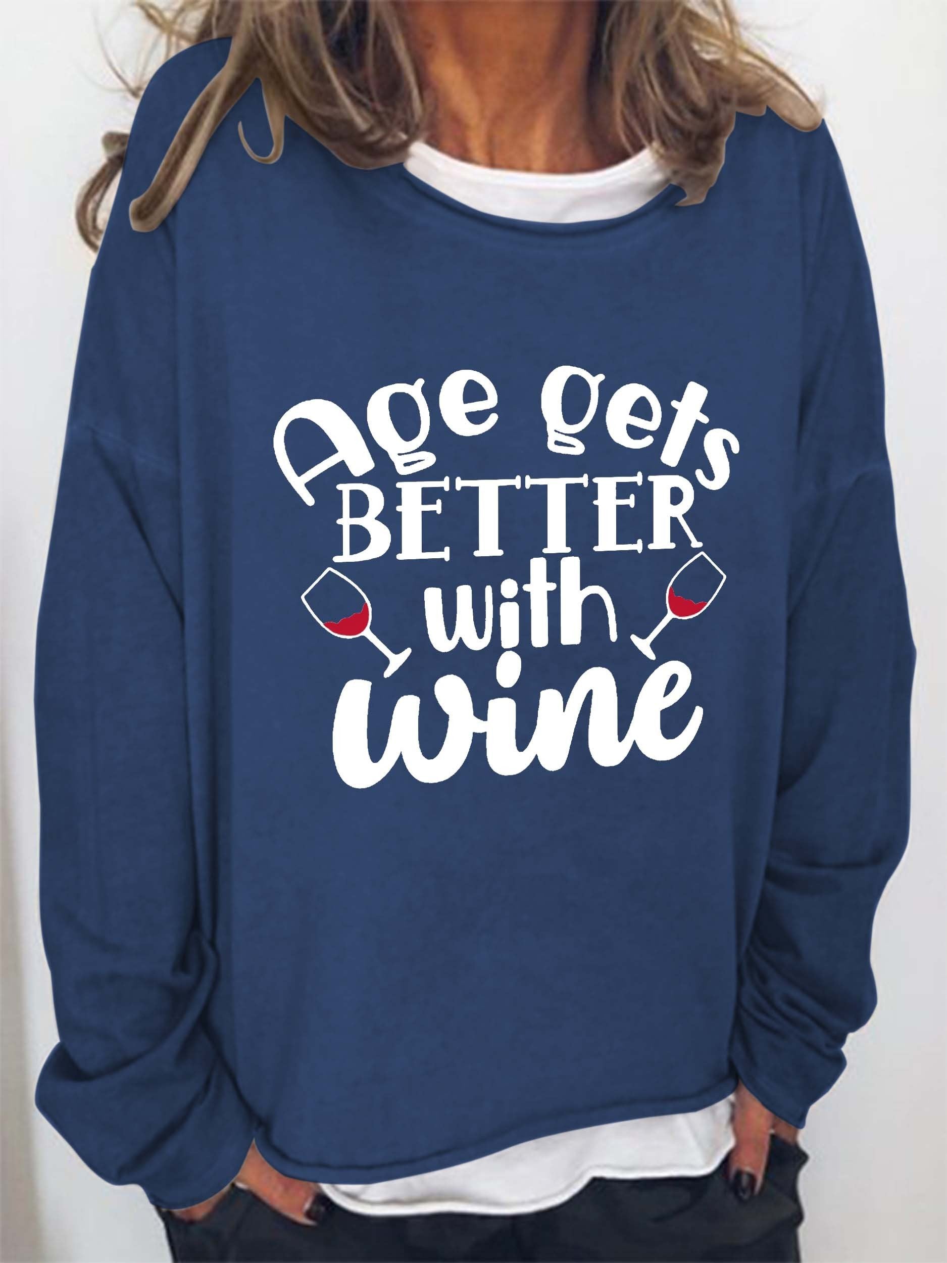 Women Age Gets Better With Wine Long Sleeve Top