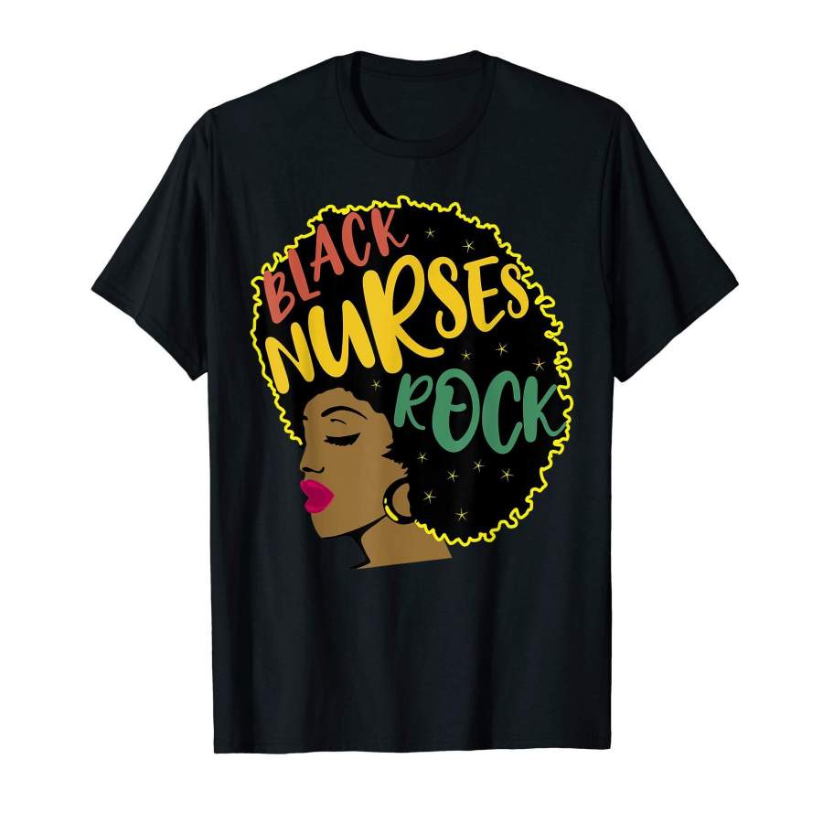 African American Afro Black Nurses Rock RN CNA LPA T-Shirt