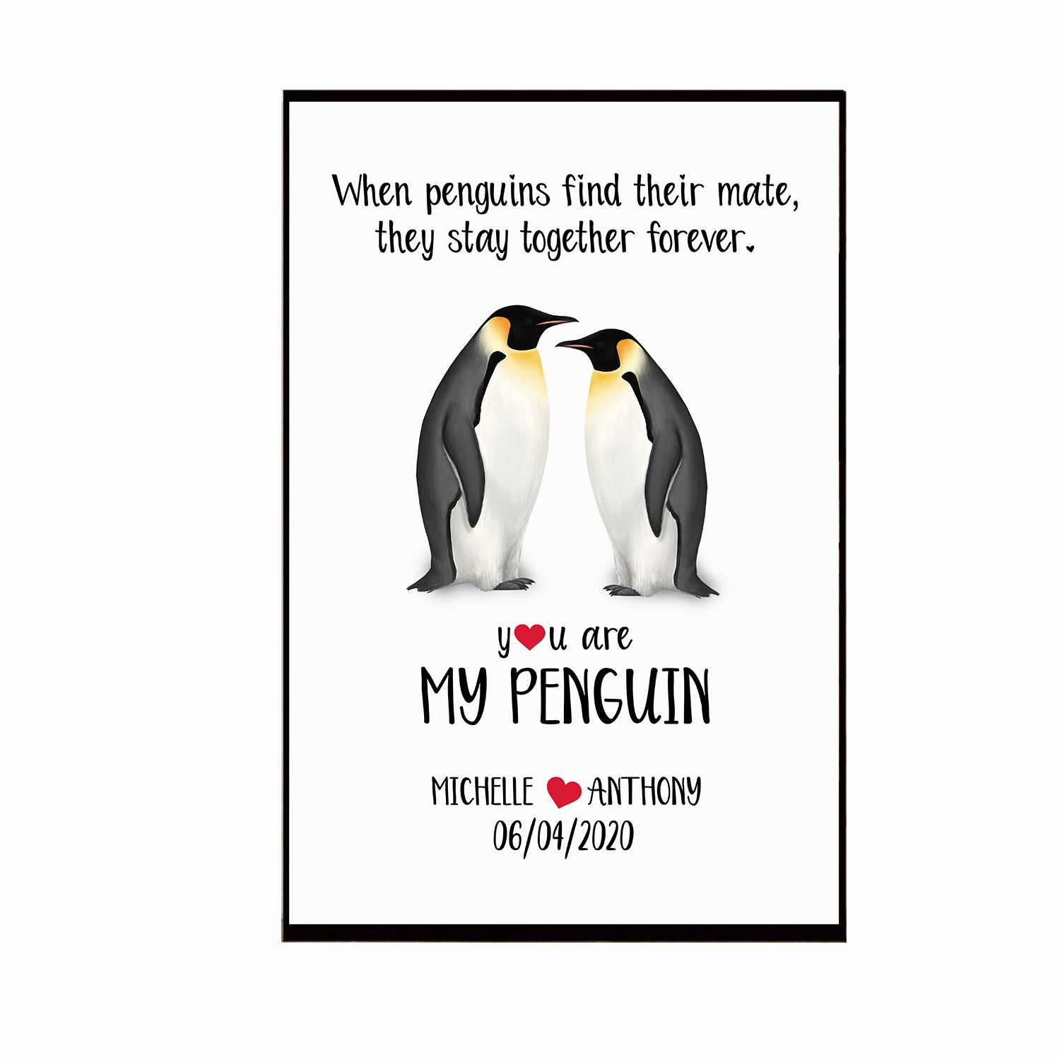 Custom Personalized name Valentine’s day wall prints poster gift ideas for room him boyfriend husband her girlfriend wife couple penguin lovers – You Are My Penguin TY2112 – Sharkscustom