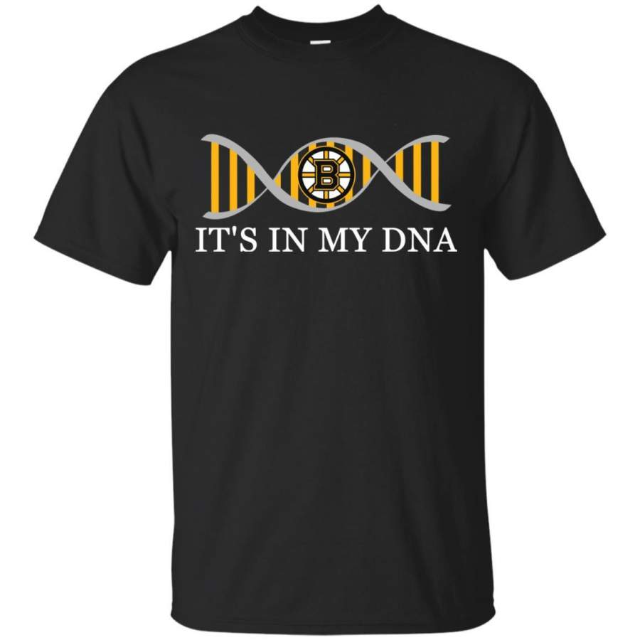 It’s In My DNA Boston Bruins T Shirts