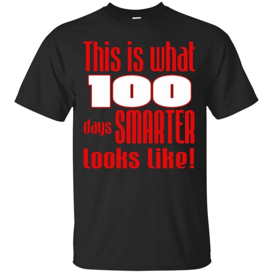 AGR 100th Day of School Shirt, One Hundred Days Smarter T-Shirt