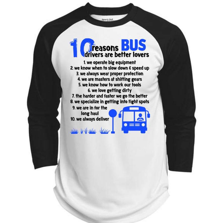 10 Reasons Bus Drivers Are Better Lovers T Shirt, I Love Driving T Shirt, Awesome T-Shirts  (Polyester Game Baseball Jersey)