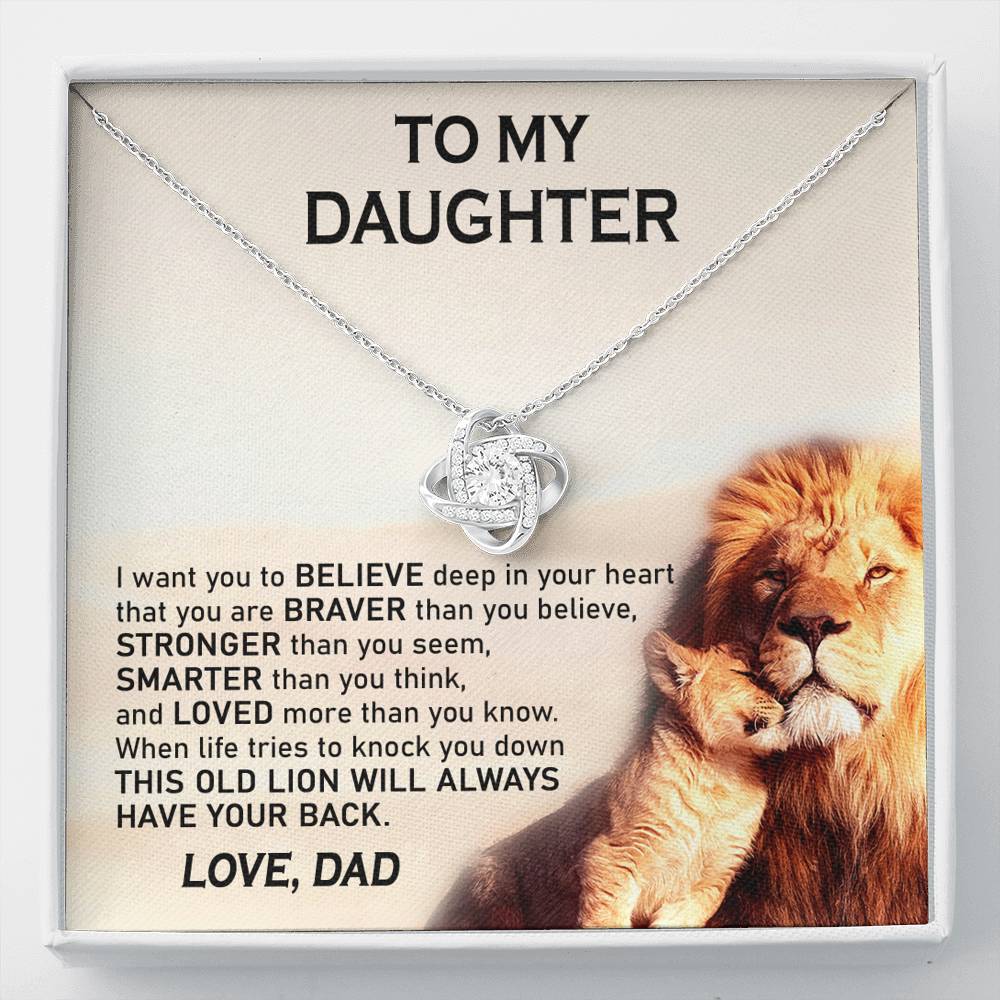 To My Daughter – This Old Lion Will Always Have Your Back – Love Knot Necklace