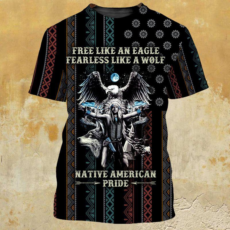 Free Like An Eagle Fearless Like A Wolf Vintage Shirts 3D Tshirt