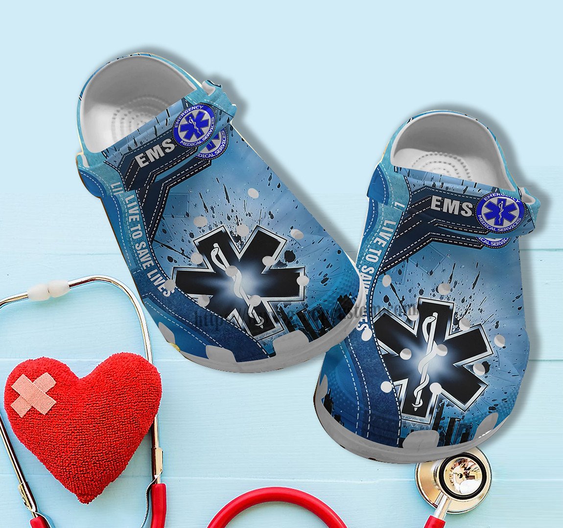 Ems Live To Save Lives Blue Croc Shoes Gift Grandaughter Birthday- Ems Worker Shoes Croc Clogs For Team Ems- Cr-Ne0416 – Gigo Smart