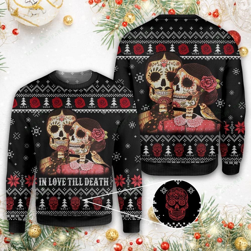 Skull In love till death Ugly sweater