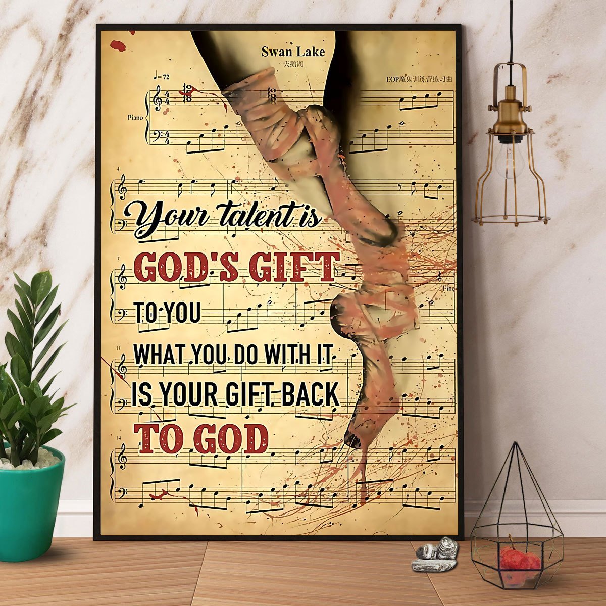 Ballet Your Talent Is God Gift To You Vintage Paper Poster No Frame  Matte Canvas Wall Decor