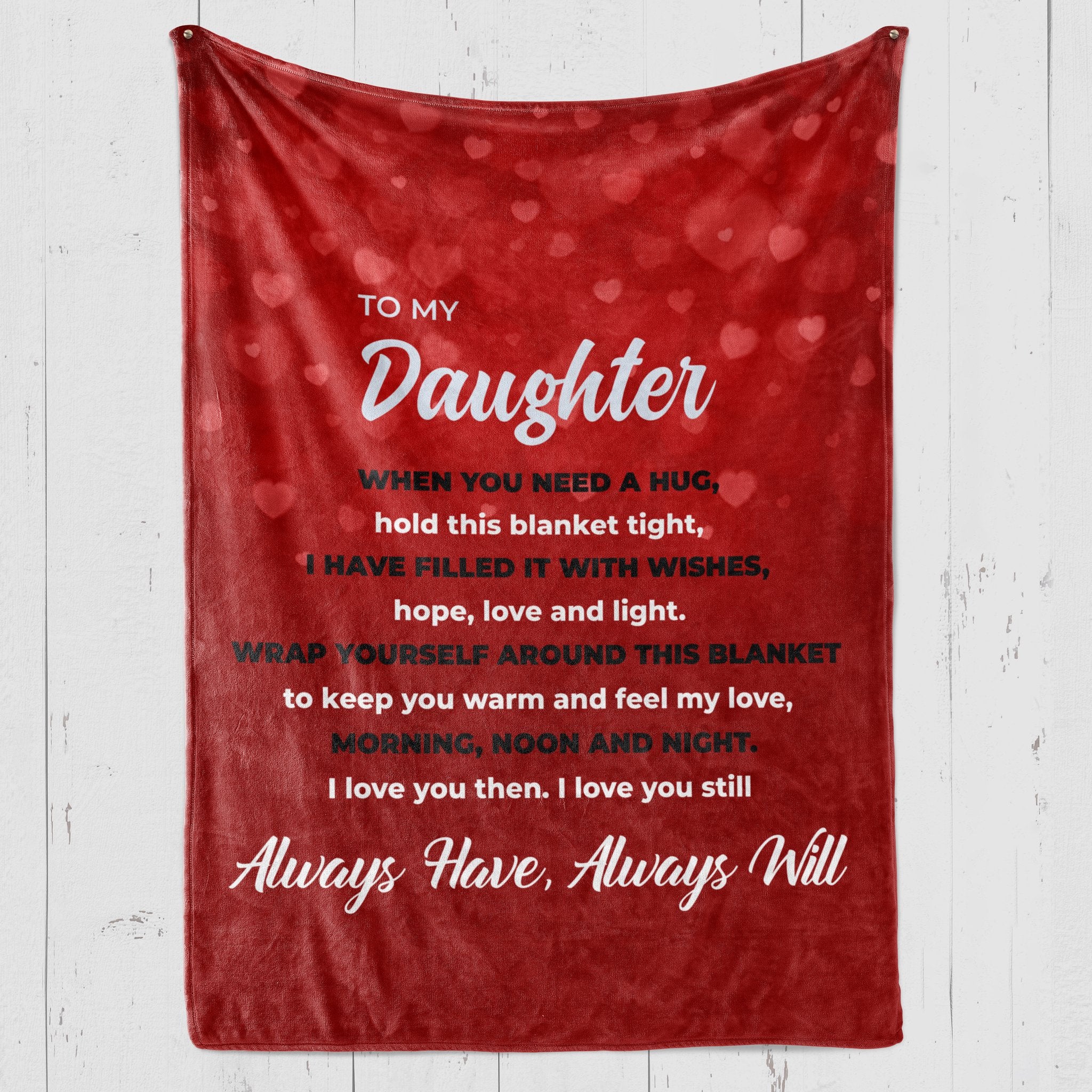 To My Daughter Wrap Yourself Around This Blanket Fleece Blanket Gift For Family, Birthday, Daughter, Parents To Daughter Gift Home Decor Bedding Couch Sofa Soft And Comfy