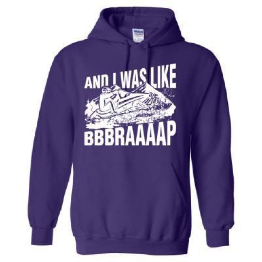 AGR Snowmobile And I Was Like Bbbraaaap – Heavy Blend™ Hooded Sweatshirt