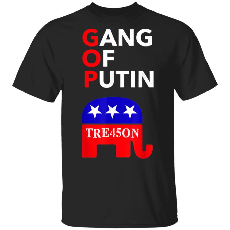 GOP  Gang of Putin TShirt