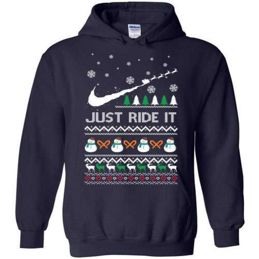 Just Ride It Santa Ugly Christmas costume gift Hoodie