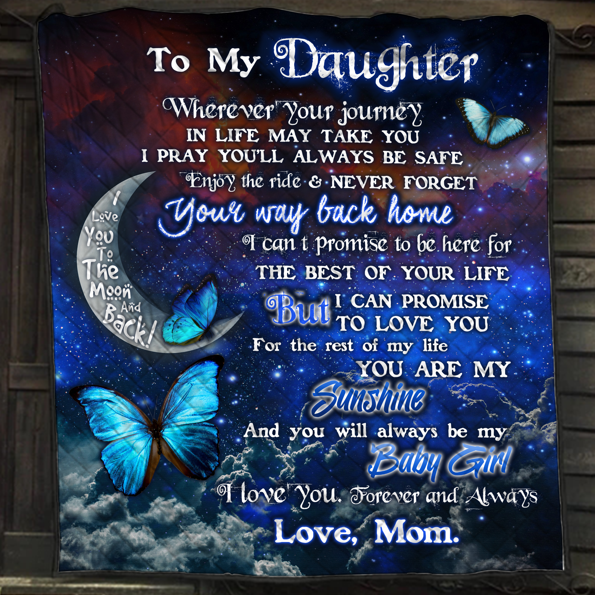 To My Daughter Quilt Blanket Quilt Set