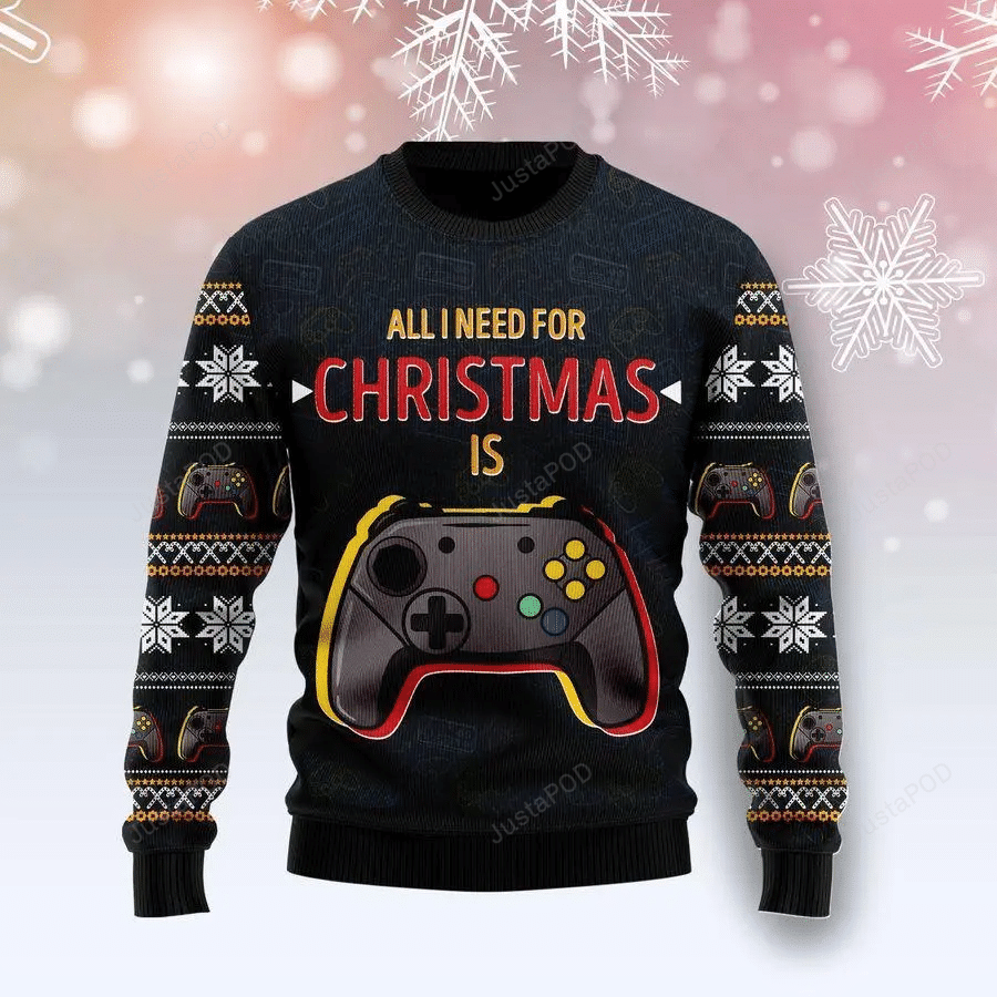 All I Need Is Game Ugly Christmas Sweater, All Over Print Sweatshirt