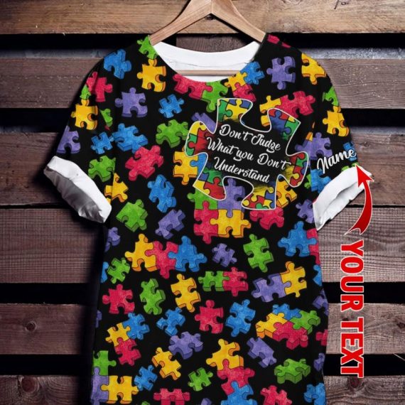 Dont Judge What You Dont Understand Personalized Unisex T-Shirt For Men Women Kid Autism Awareness Shirts Gifts Family Ht