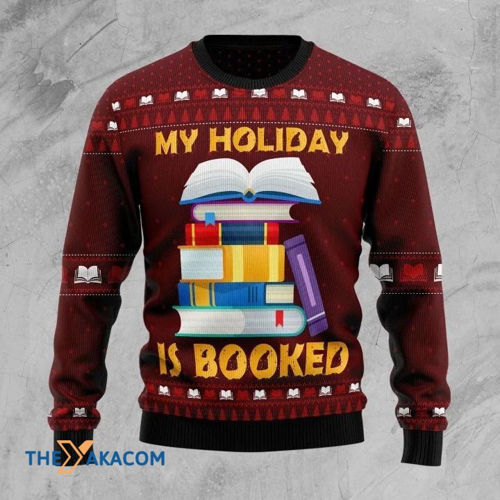 Colorful Book My Holiday Is Booked Gift For Christmas Ugly Christmas Sweater