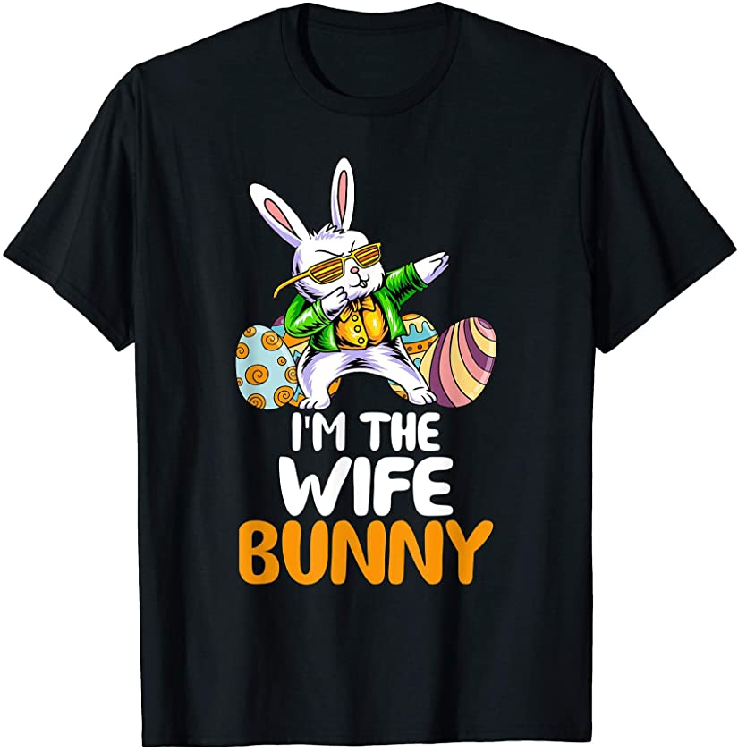 I’m the Wife Bunny Matching Family Easter Gifts Lover T-Shirt