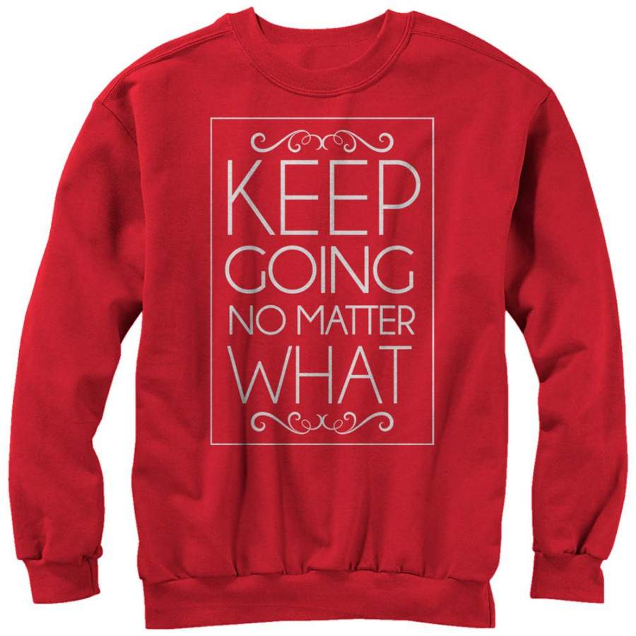 CHIN UP Women’s Keep Going No Matter What  Sweatshirt Red