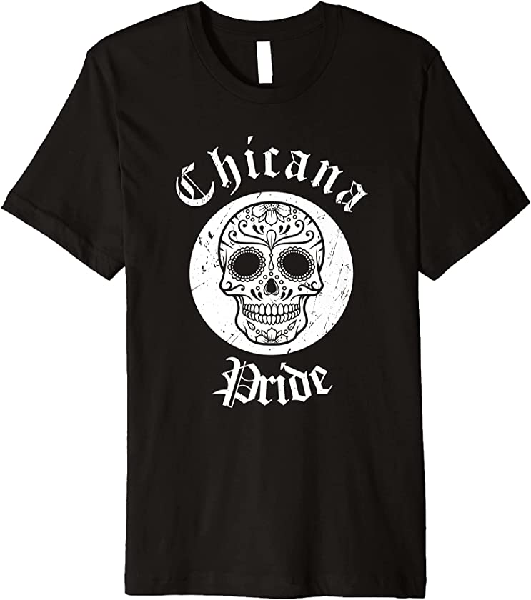 Womens Mexican Pride Skull Apparel Girl Latina Power Chicana Premium T-Shirt